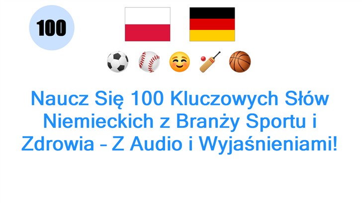 Naucz Się 100 Kluczowych Słów Niemieckich z Branży Sportu i Zdrowia – Z Audio i Wyjaśnieniami!